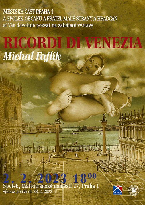 Michal Faflík, RICORDI DI VENEZIA, zahájení 2/2 2023